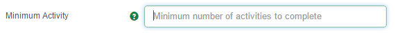 Minimum activity setting