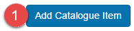 Add Catalogue Item button