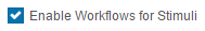 Stimulus workflow setting