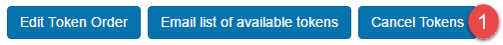 Cancel Tokens button