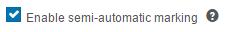 Semi-automatic Marking option