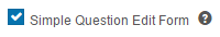 Simple Question Edit Form option