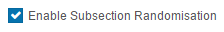 Subsection randomisation option
