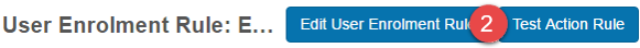Test Action Rule button