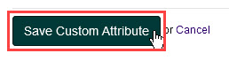 Save Custom Attribute button
