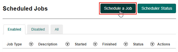 Schedule a Job button