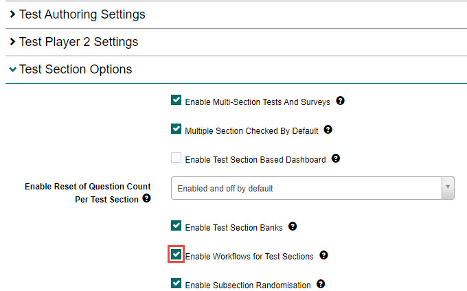 Enable Workflows for Test Sections checkbox