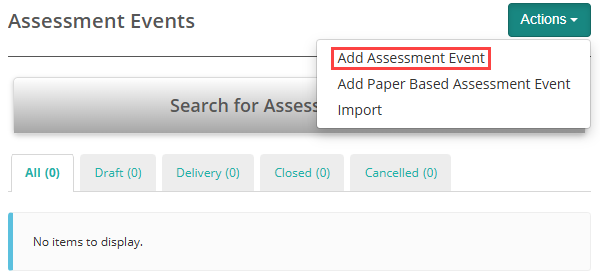 Assessment Events - Actions Add