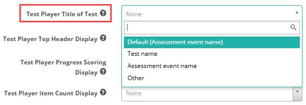 Assessment Events - Test Player Title