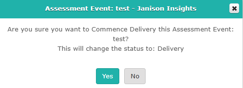 Assessment Events - Confirm Commence Delivery
