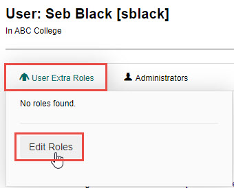 User Extra Roles tab with Edit Roles button highlighted