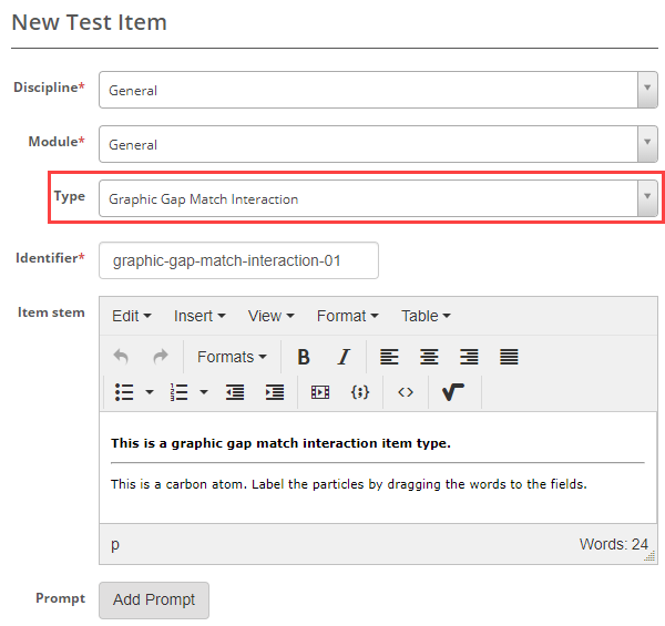 Select Graphic Gap Match interaction as item type and enter item stem