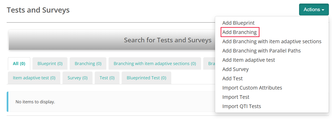 Actions menu on the Tests and Surveys page, with Add Branching highlighted
