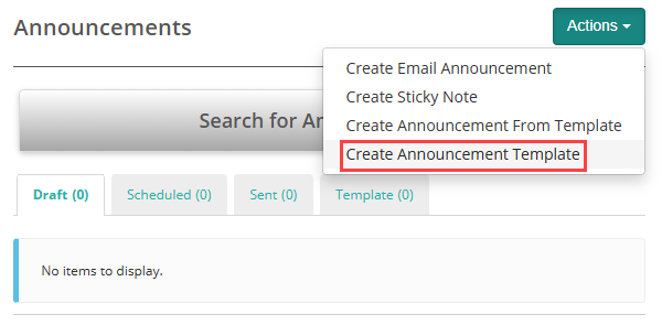 Create Announcement From Template option