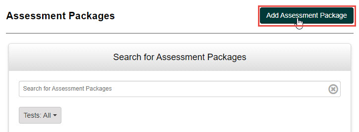 Add Assessment Package button
