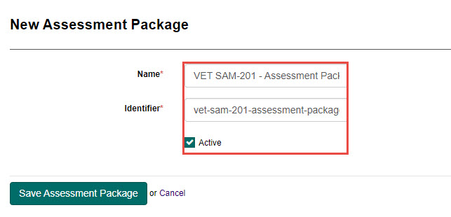 New Assessment Package form