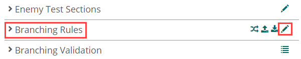 Branching Rules section header with the pencil icon