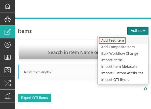 The Actions menu on the Questions list, with Add Test Item highlighted