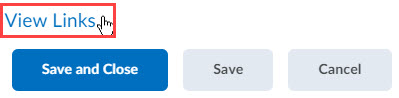 1. Navigate to the Links screen by using one of the following methods