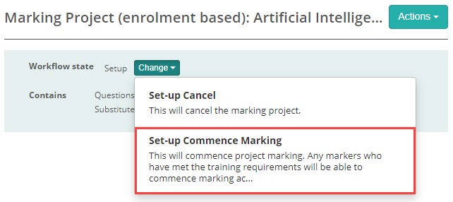 Change menu with Set-up Commence Marking option highlighted
