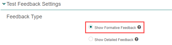 Test Feedback Settings - Show Formative Feedback