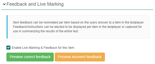 Feedback and live marking enabled on test item