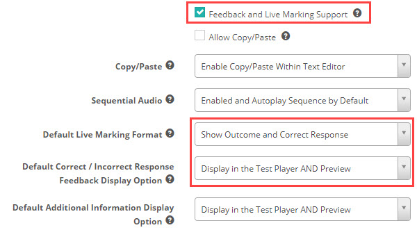 Default settings for feedback and live marking