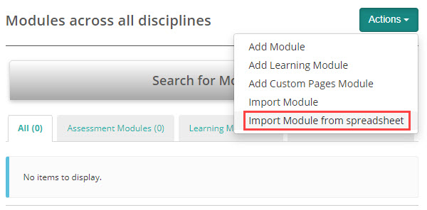 Import Module from spreadsheet option in the Actions dropdown