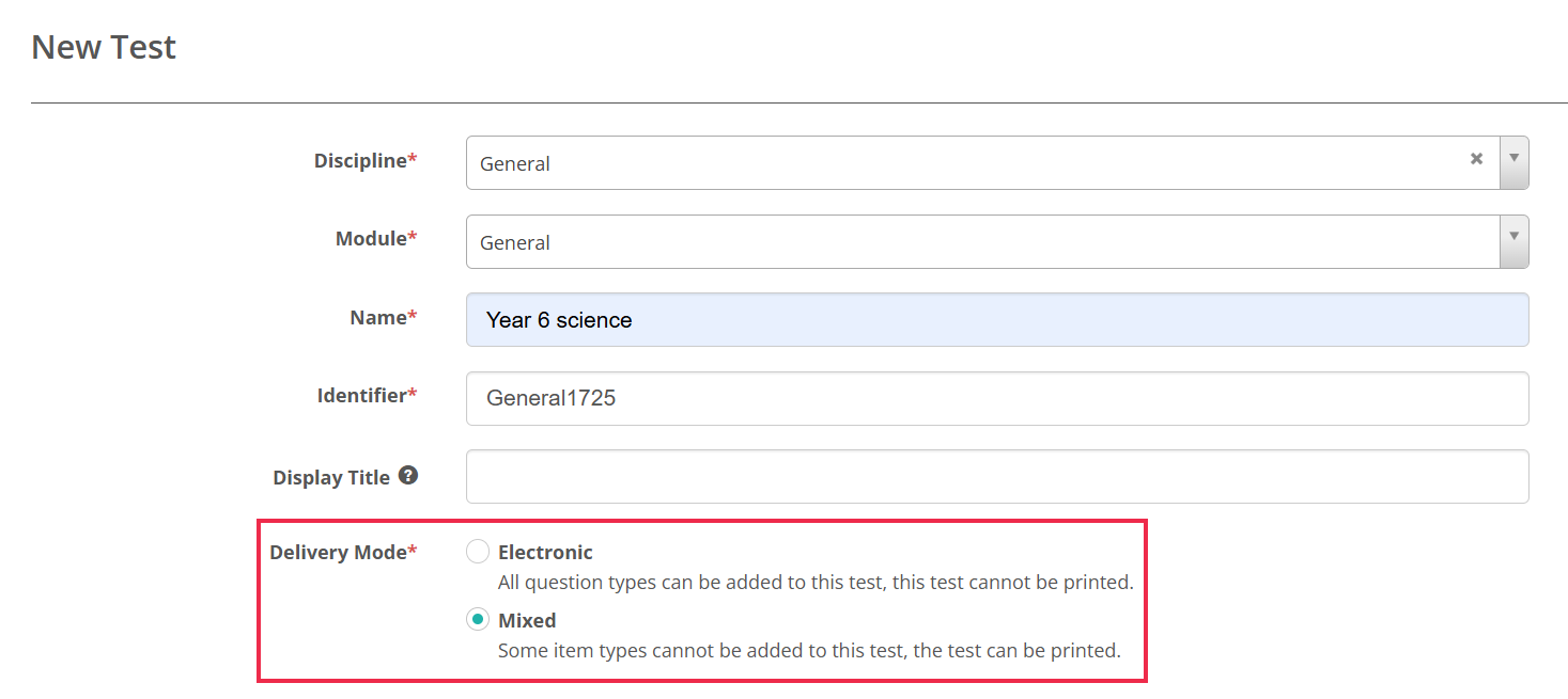 New Test screen with Delivery Mode set to Mixed