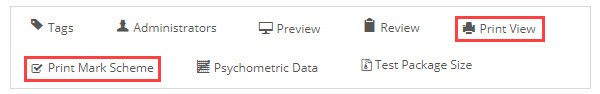 Print View and Print Mark Scheme icons on a test
