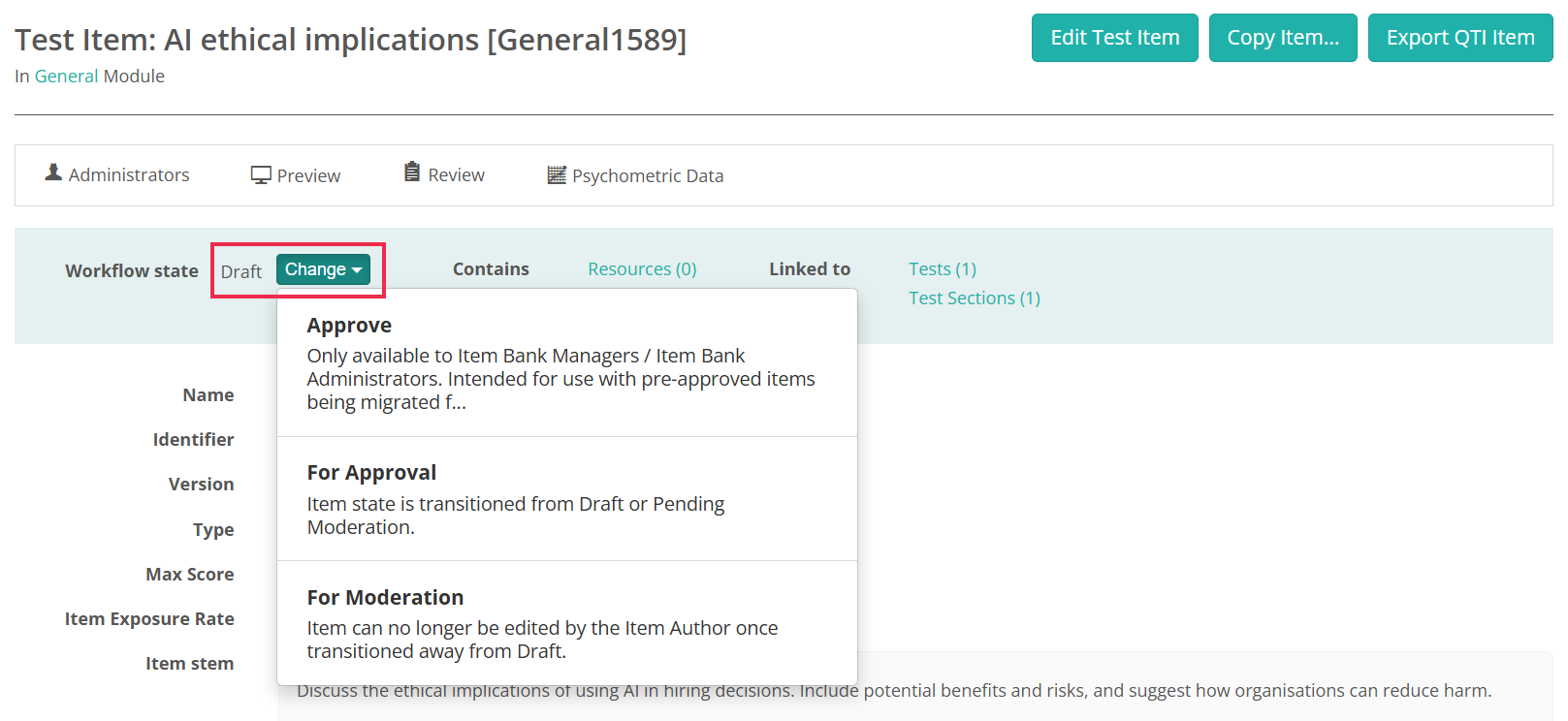 Change dropdown showing the Approve, For Approval and For Moderation transitions