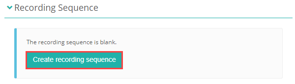 Create recording sequence