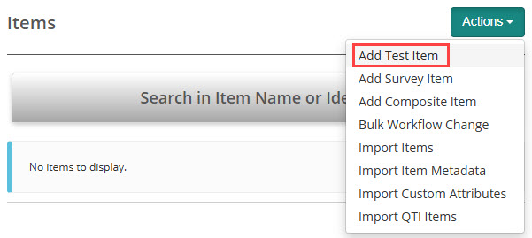 Add Test Item in the Actions menu