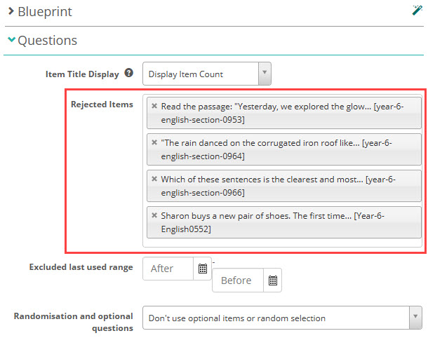Rejected Items list, with the Excluded last used range fields below