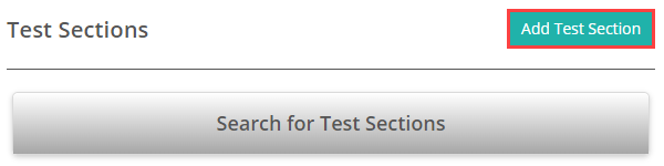 Add Test Section button