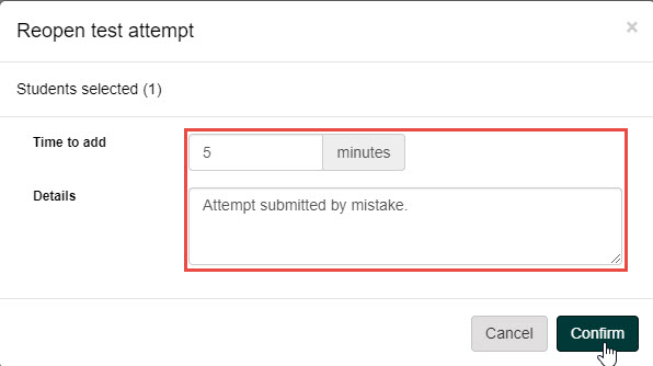 Reopen test-taker confirm dialog
