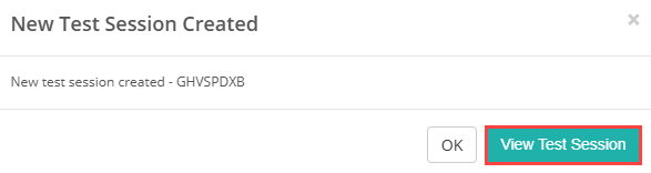New Test Session Created confirmation
