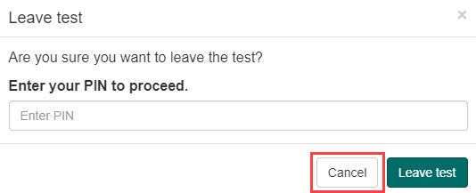 Leave test popup with Cancel highlighted