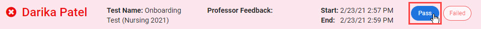 Pass button highlighted, Fail unavailable