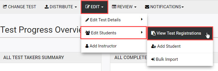 EDIT dropdown with View Test Registrations highlighted